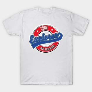 Cuba explorer into adventure T-Shirt